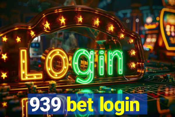 939 bet login